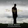 The Big Miss: My Years Coaching Tiger Woods