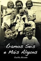 Eramos Seis e Mais Alguns (Portuguese Edition) Eramos Seis e Mais Alguns (Portuguese Edition)