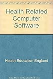 Health related software : a review