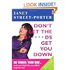 Don't Let the B*****ds Get You Down