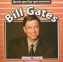 Bill Gates (Gente Que Hay Que Conocer) (Spanish Edition)