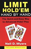Limit Hold 'Em Hand by Hand: The Quick and Easy Way to Advanced Poker Play w/DVD