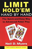 Limit Hold 'Em Hand by Hand: The Quick and Easy Way to Advanced Poker Play w/DVD