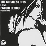Love Psychedelico - Greatest Hits by Love Psychedelico 【並行輸入品】
