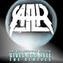Gives You Hell (Bloody Beetroots Remix)