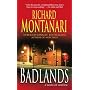 Badlands: A Novel of Suspense