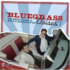 The Bluegrass Elvises, Vol. 1