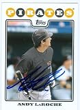 Andy LaRoche Autographed/Hand Signed MLB Baseball Card (Pittsburgh Pirates) 2008 Topps Traded #UH198