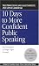 10 Days to More Confident Public Speaking