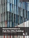 Natural ventilation in high-rise office buildings