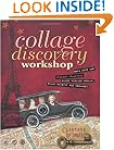 Collage Discovery Workshop