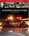 Canadian Police Work