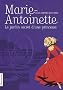 Marie-Antoinette, Tome 1 : Le jardin secret d'une princesse