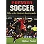 Premier Soccer by Michael Parker