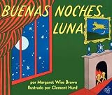 Buenas Noches Luna / Goodnight Moon