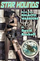 Click to Download Free Kindle Book -> GALACTIC WARRIORS (STAR HOUNDS)
