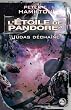 L'�toile de Pandore, tome 3 : L'�toile de Pandore 3 : Judas d�cha�n�