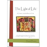 The Light of Life ~ Daniel Drumm