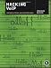 Hacking VoIP: Protocols, Attacks, and Countermeasures