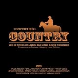 Le Coffret Idéal : Country (Coffret 4 CD)