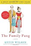The Family Fang: A Novel