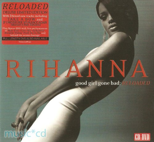 Rihanna - Good Girl Gone Bad Reloaded [CDDVD] - Zortam Music