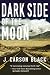 All Products : Dark Side of the Moon (Laura Cardinal Series)