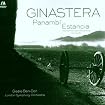 Alberto Ginastera: Panambí (Ballet, 1937) / Estancia (Complete Ballet, 1941) - London Symphony Orchestra / Gisèle Ben-Dor