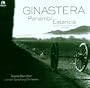 Alberto Ginastera: Panamb� (Ballet, 1937) / Estancia (Complete Ballet, 1941) - London Symphony Orchestra / Gis�le Ben-Dor