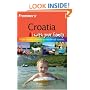 Frommer's Croatia with Your Family (Frommers With Your Family Series)