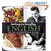 Cooking In Everyday English: The ABCs of Great Flavor at Home
