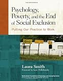 Psychology, Poverty, and the End of Social Exclusion (Multicultural Foundations of Psychology and Counseling Series)