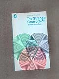 The strange case of pot