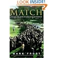 The Match: The Day the Game of Golf Changed Forever by Mark Frost
