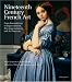 Books : Nineteenth Century French Art: From Romanticism to Impressionism, Post-Impressionism, and Art Nouveau