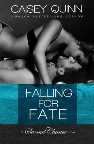Falling for Fate (Second Chance Book 2)