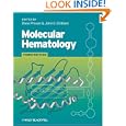 Molecular Hematology by Drew Provan and John Gribben