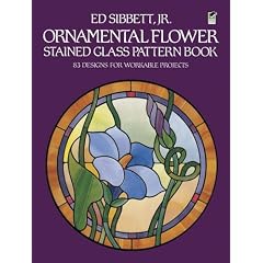Ornamental Flower Stained Glass Pattern Book (Dover Stained Glass Instruction)