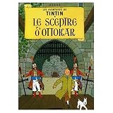 Les Aventures de Tintin / Tintin et le Sceptre d Ottokar / French Edition of King Ottokar s Sceptre (Book and DVD Package)