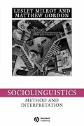 Sociolinguistics: Method and Interpretation (Language in Society)