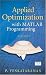 Applied Optimization with MATLAB Programming
