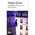 Quelque chose en lui de Bartleby