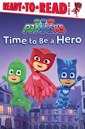 Time to be a hero (pj masks)