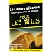 La culture g�n�rale pour les Nuls