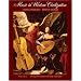 Music in Western Civilization, Volume I: Antiquity through the Baroque
