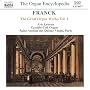 Franck: The Great Organ Works Vol. 1