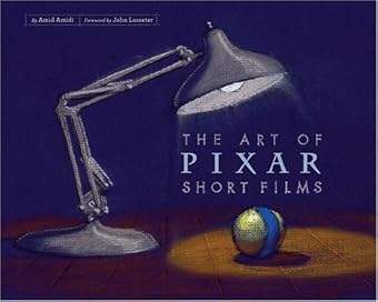 The Art of Pixar Short Films