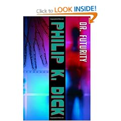 Dr. Futurity: A Novel