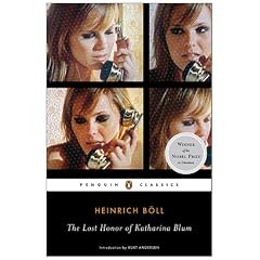 The Lost Honor of Katharina Blum: Or, How Violence Develops and Where It Can Lead (Penguin Classics)