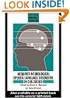 Acquired Neurological Speech/Language Disorders In Childhood (Brain, Behaviour and Cognition)